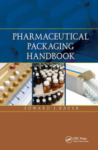 Pharmaceutical Packaging Handbook