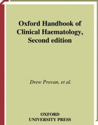 Oxford Handbook Of Clinical Haematology