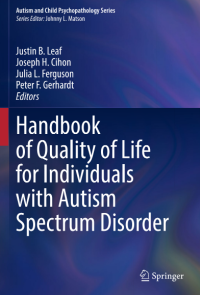 Handbook of Quality of Life for Individuals with Autism Spectrum Disorder ( sanet st )